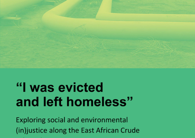 Exploring social and environmental (in)justice along the East African Crude Oil Pipeline Project